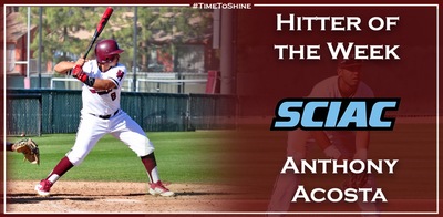Junior Anthony Acosta Reels in SCIAC Baseball Hitter of the Week Award